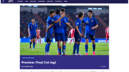 Việt Nam – Thái Lan tái đấu chung kết lần thứ 3: AFC hết lời khen ngợi