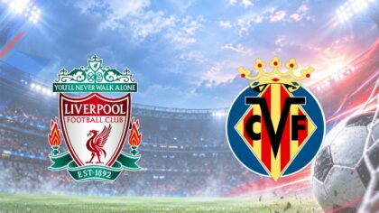 Liverpool đấu Villarreal: Thử thách 3 điểm